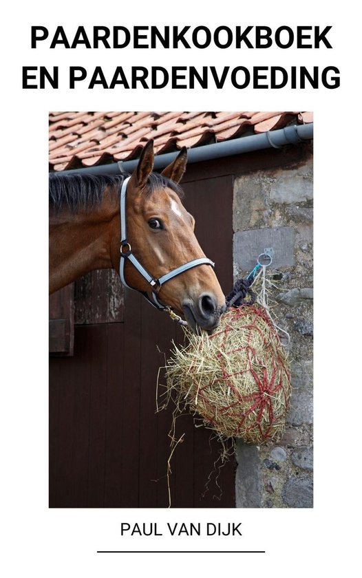 Paardenkookboek en Paardenvoeding