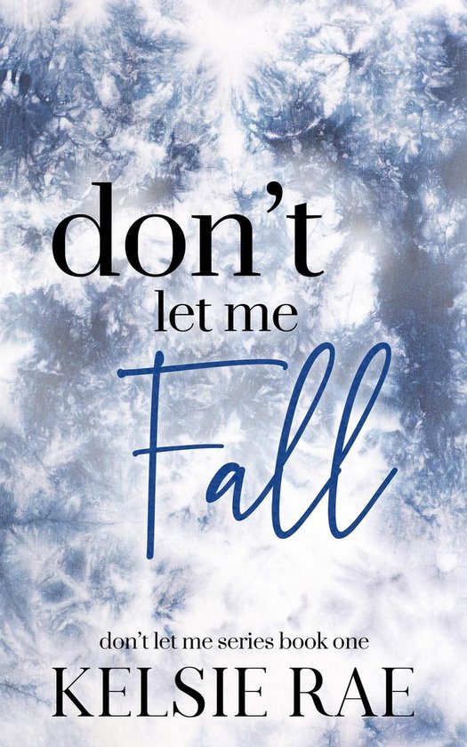 Don't Let Me Fall