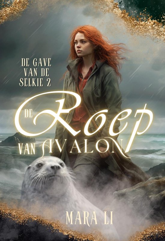 De Gave van de Selkie 2 - De Roep van Avalon