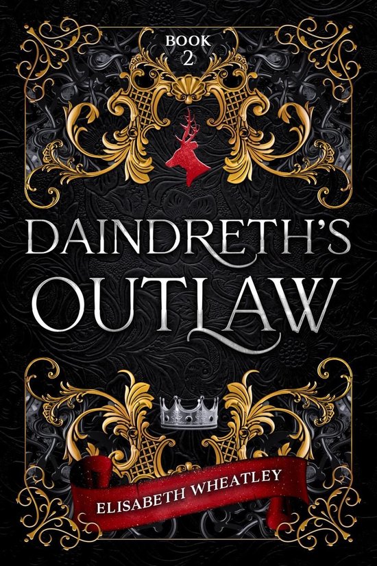 Daindreth's Assassin 2 - Daindreth's Outlaw