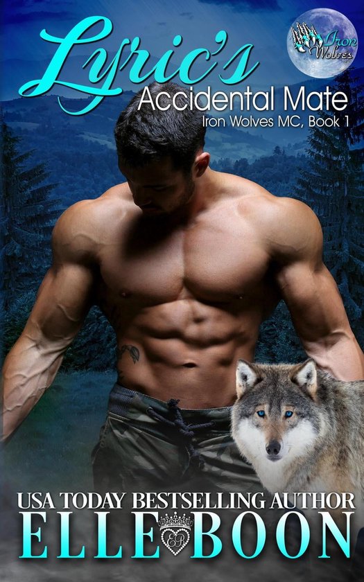Iron Wolves MC 1 - Lyric's Accidental Mate