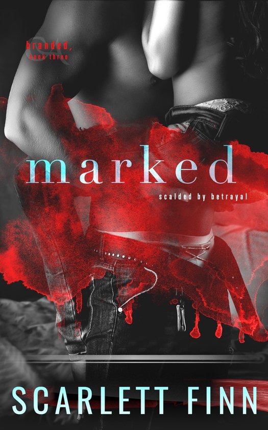 Branded Trilogy 3 - Marked