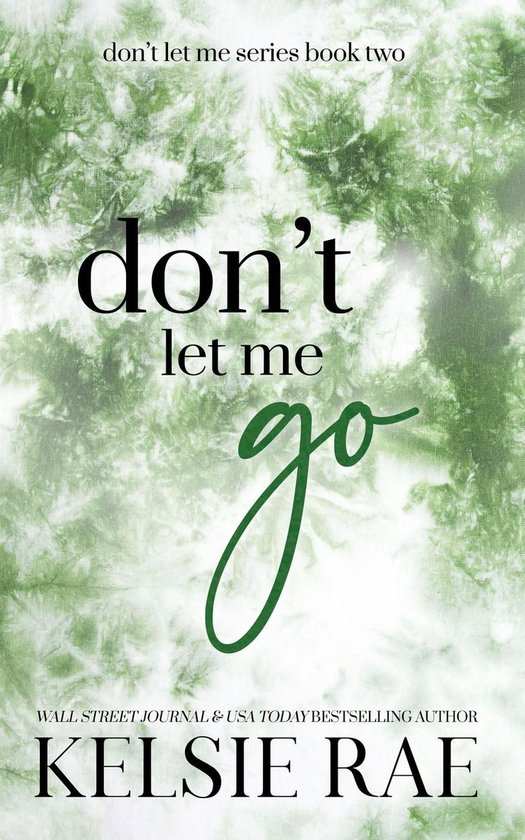 Don't Let Me Go