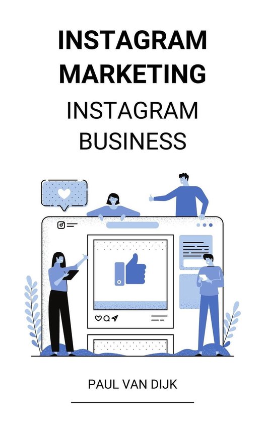 Instagram marketing (Instagram Business)