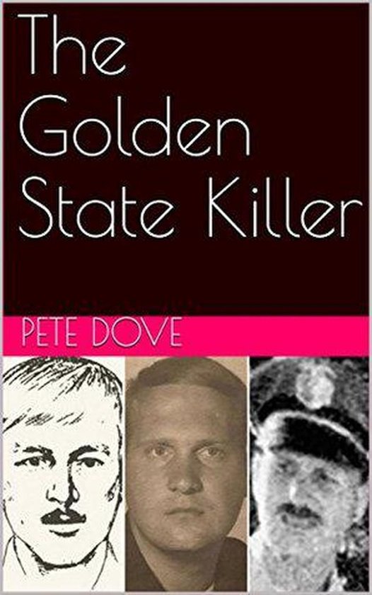 The Golden State Killer