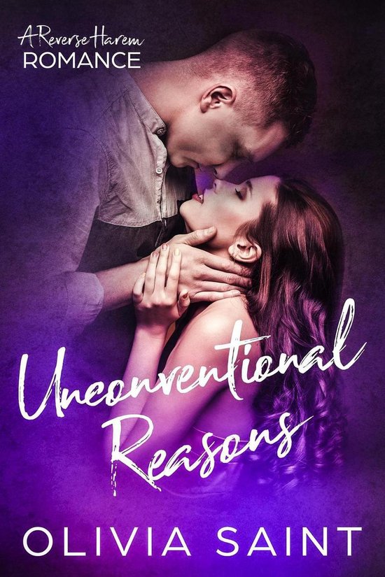 Reverse Harem Love Story 1 - Unconventional Reasons: A Reverse Harem Romance