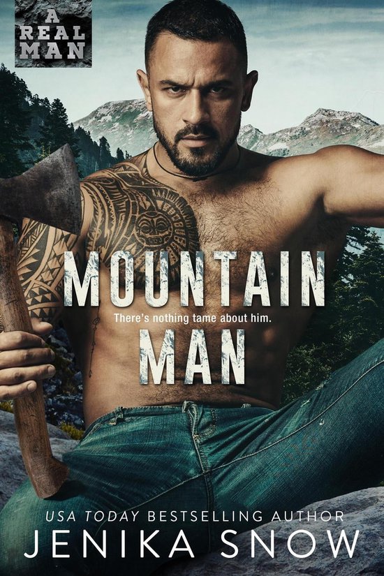 A Real Man 22 - Mountain Man