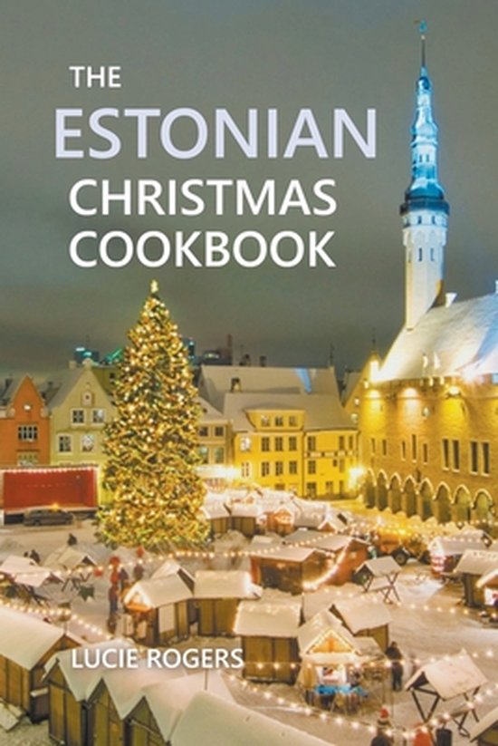 The Estonian Christmas Cookbook