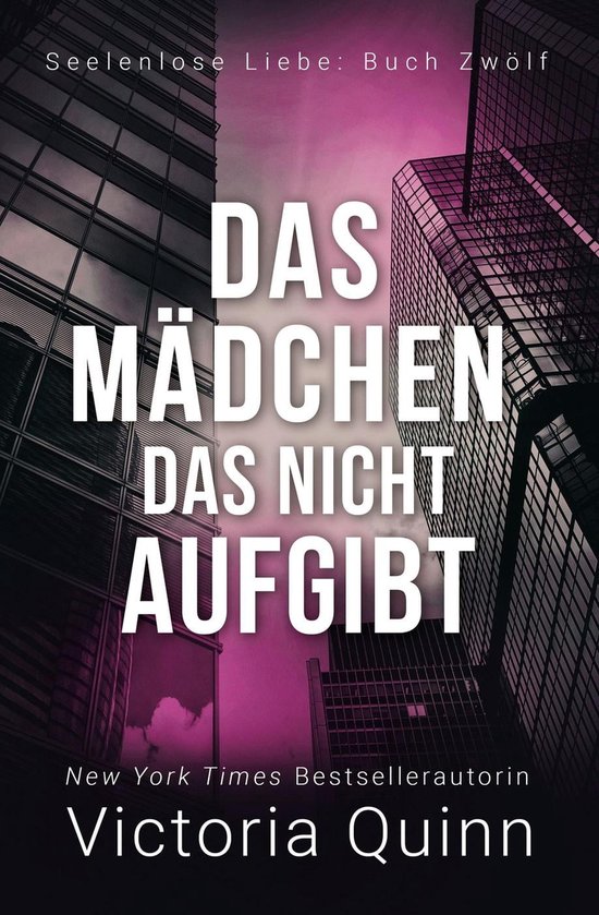 Seelenlose Liebe 12 - Das Mädchen, das nicht aufgibt
