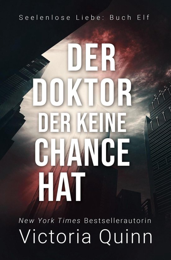 Seelenlose Liebe 11 - Der Doktor, der keine Chance hat