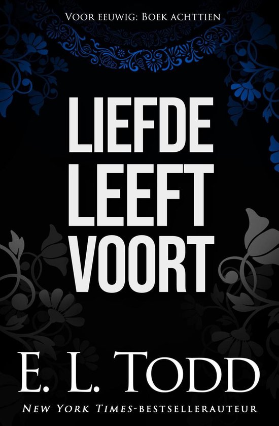 Voor eeuwig 18 - Liefde leeft voort