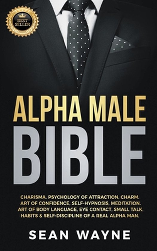 Alpha Male Bible