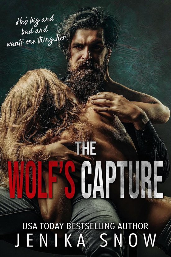 Captured 1 - The Wolf's Capture