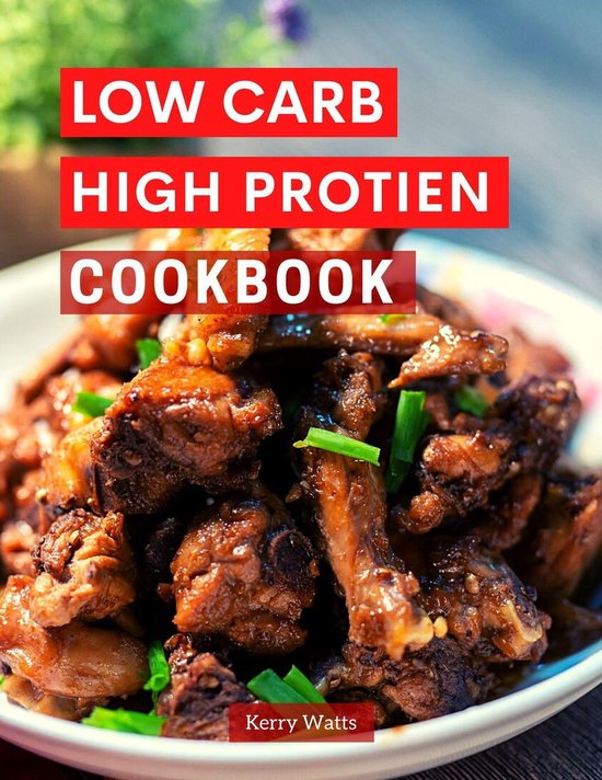 Low Carb Cooking Made Easy 1 - Low Carb High Protein Cookbook