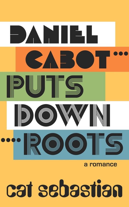 The Cabots - Daniel Cabot Puts Down Roots