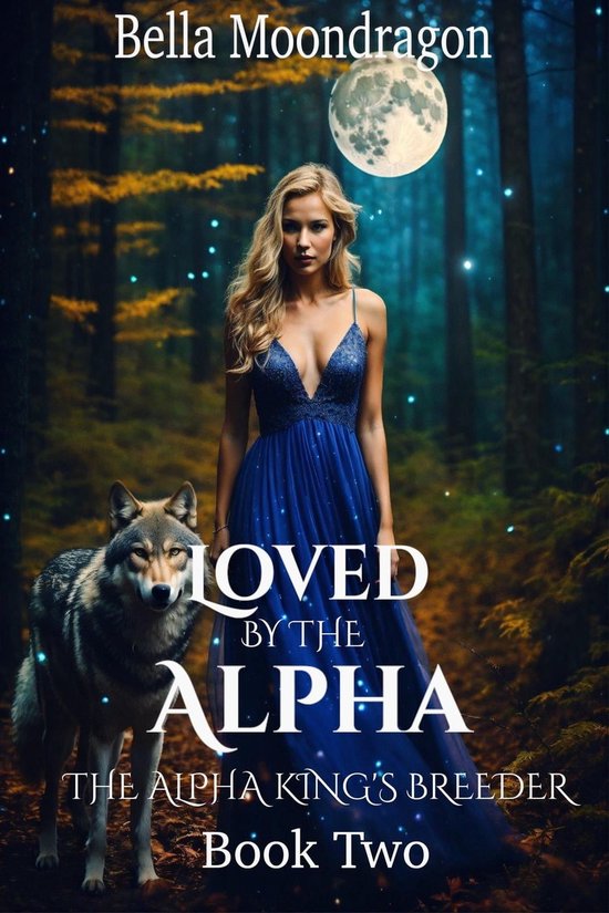The Alpha King's Breeder 2 - Loved by the Alpha