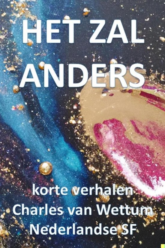 Het zal anders