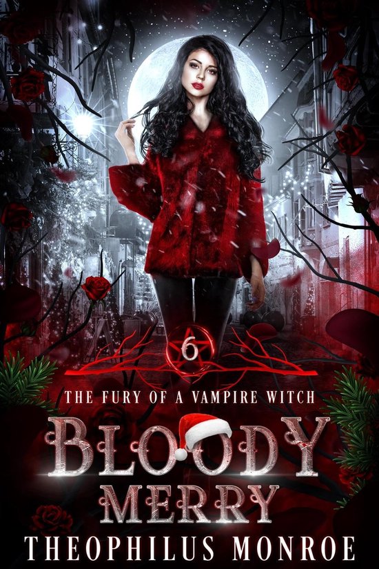 The Fury of a Vampire Witch 6 - Bloody Merry