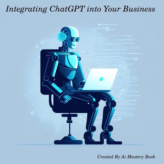 Integrating ChatGPT into Your Business