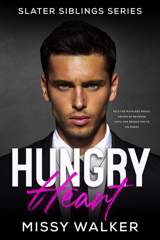 Slater Siblings Series 1 - Hungry Heart