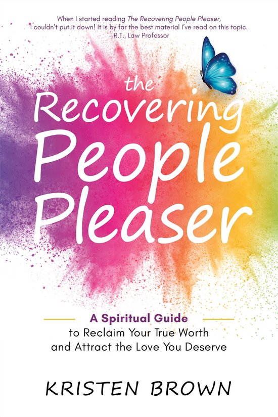 The Recovering People Pleaser