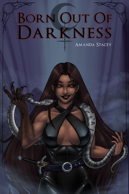 The Lilith Series 1 - Born Out of Darkness