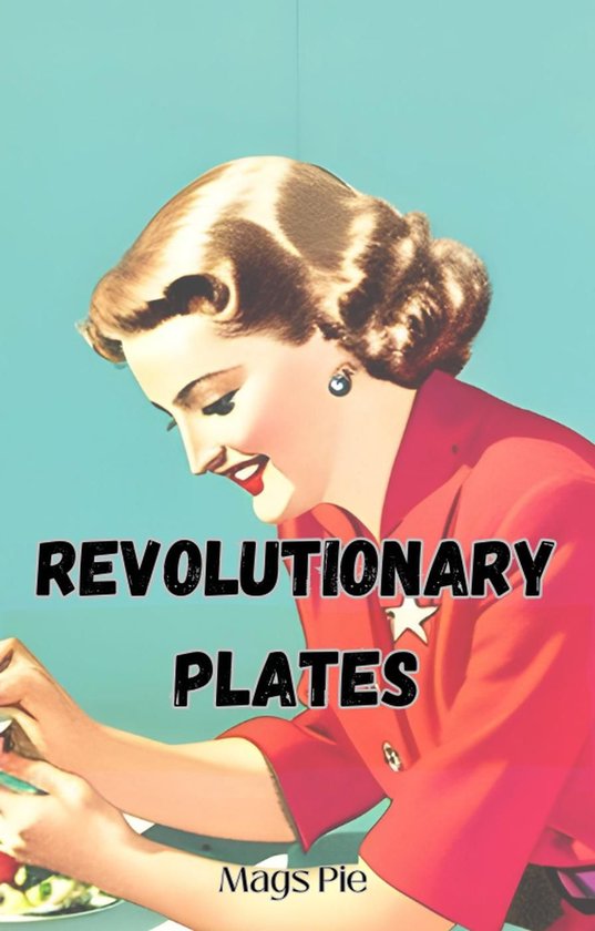 Revolutionary Plates