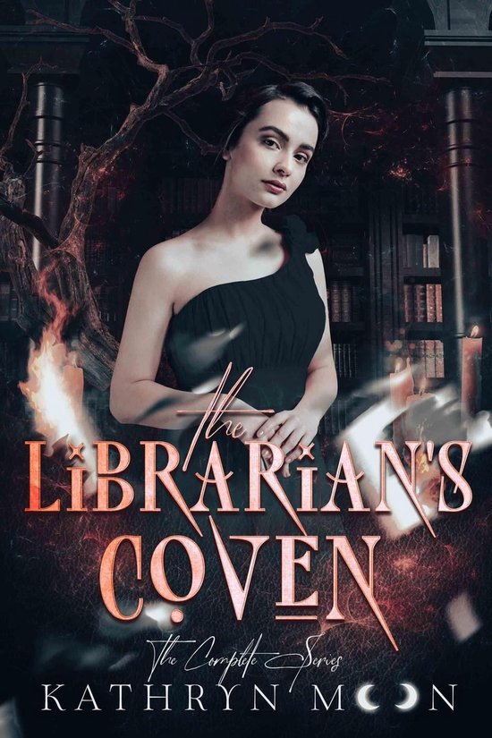 The Librarian's Coven - The Librarian's Coven The Complete Series