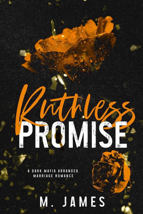 Dark Promises Series - Ruthless Promise