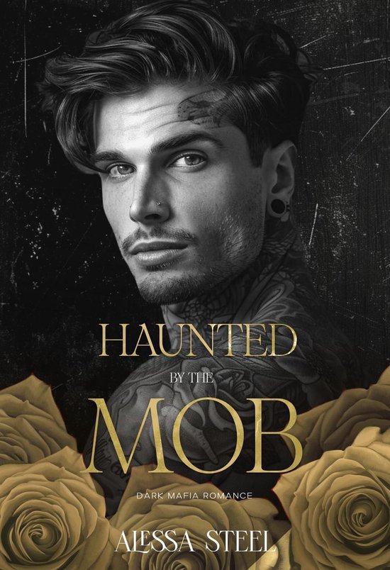 Haunted by the Mob: Dark Mafia Romance