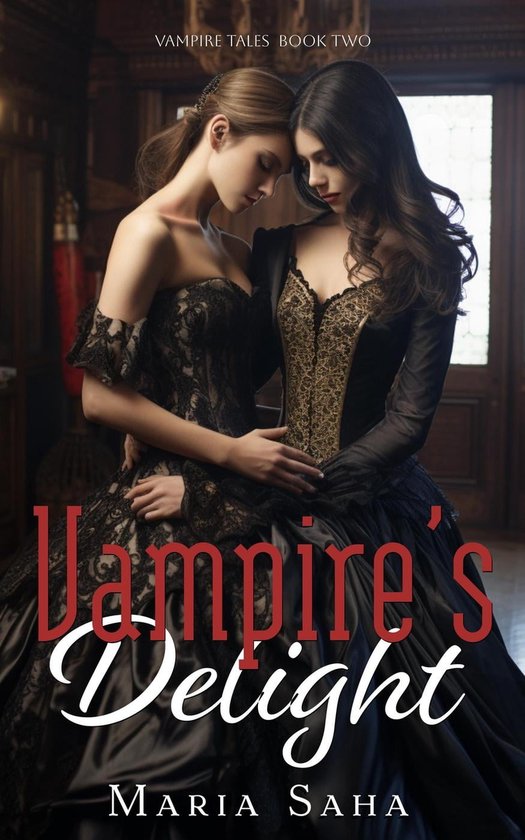 An F/F Lesbian Vampire Tales 2 - Vampire's Delight