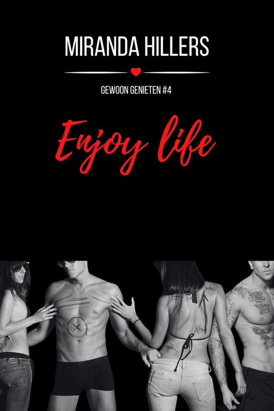 Gewoon genieten 4 - Enjoy life