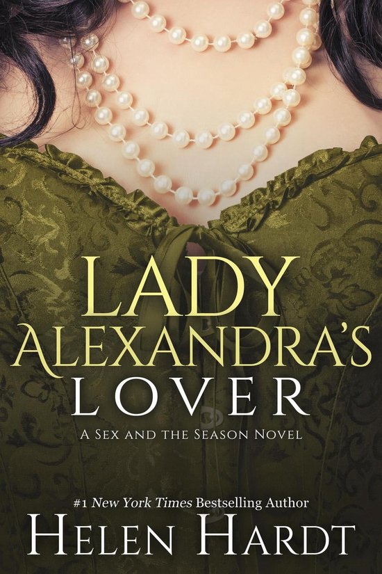 Sex and the Season 3 - Lady Alexandra's Lover