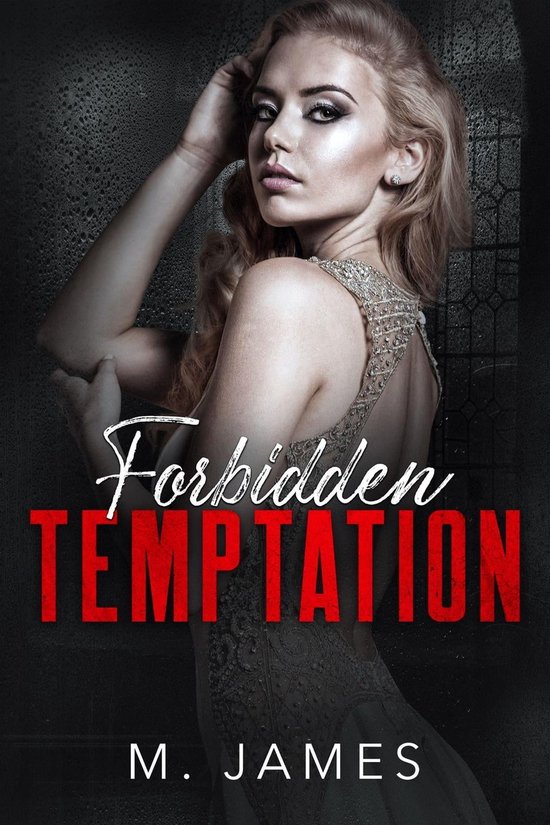 The Forbidden Trilogy 2 - Forbidden Temptation