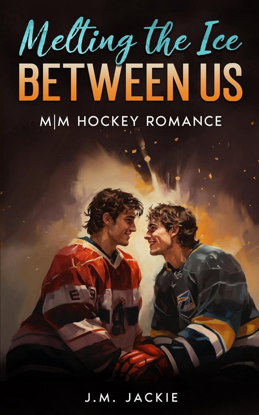 Love on the Ice Series 1.5 - Melting the Ice Between us: MM Hockey Romance