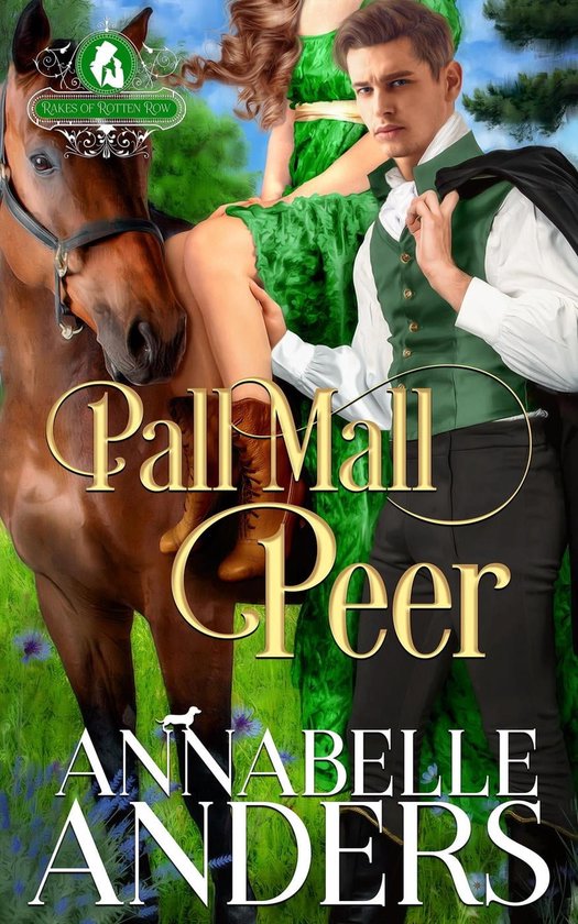 The Rakes of Rotten Row 4 - Pall Mall Peer