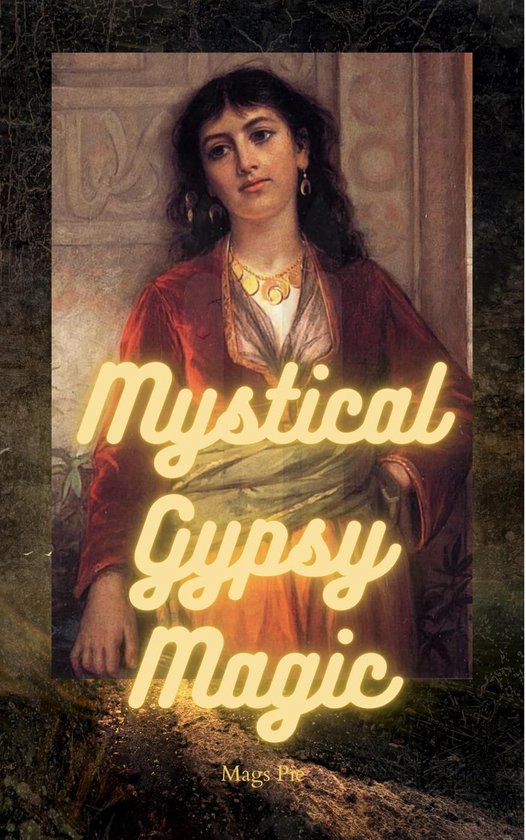 Mystical Gypsy Magic