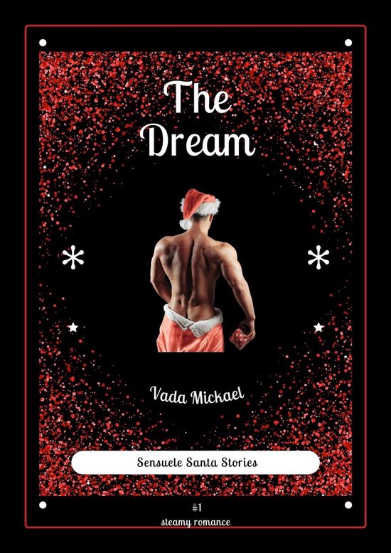 Sensuele Santa Stories 1 - The Dream