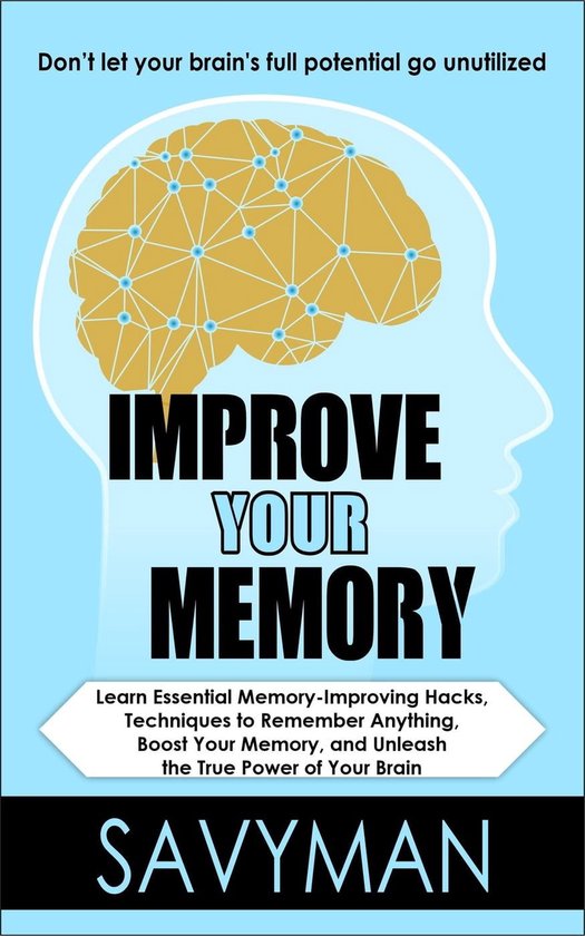 Improve Your Memory