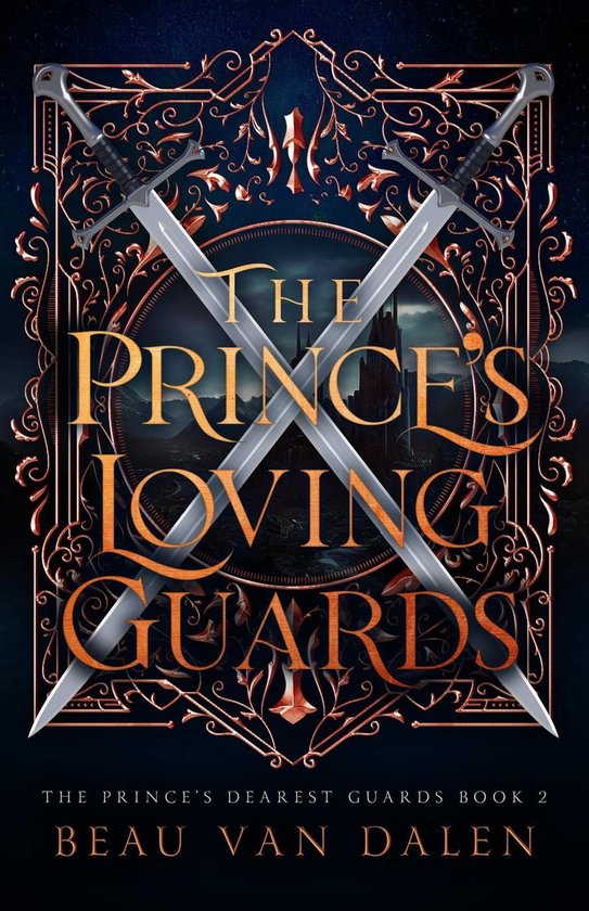 The Prince's Dearest Guards 2 - The Prince's Loving Guards