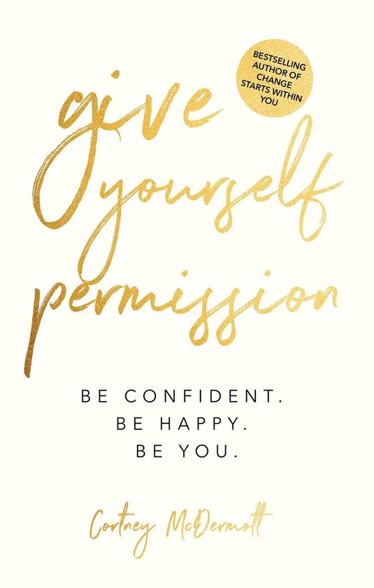 Give Yourself Permission