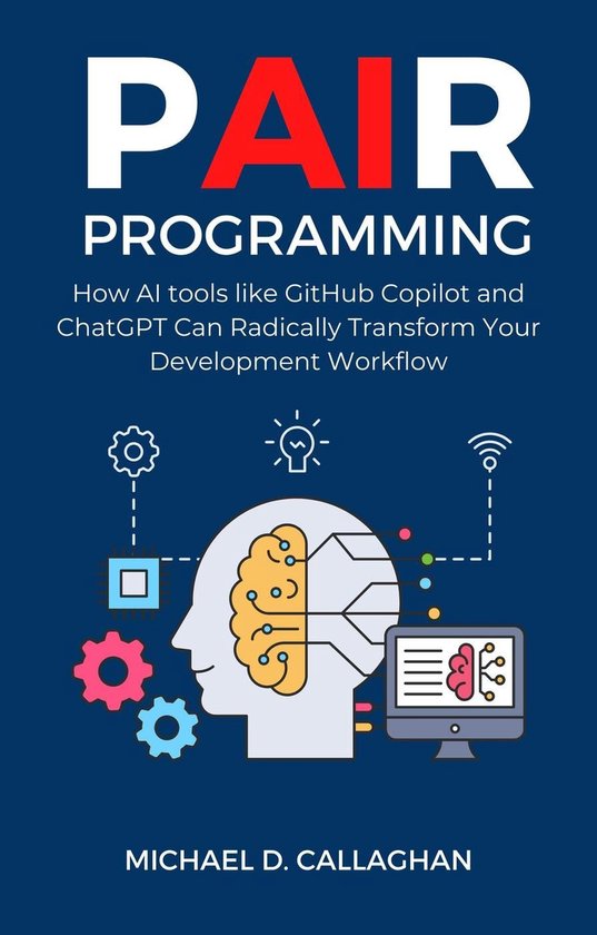 P-AI-R Programming 1 - P-AI-R Programming: How AI Tools Like GitHub Copilot and ChatGPT Can Radically Transform Your Development Workflow