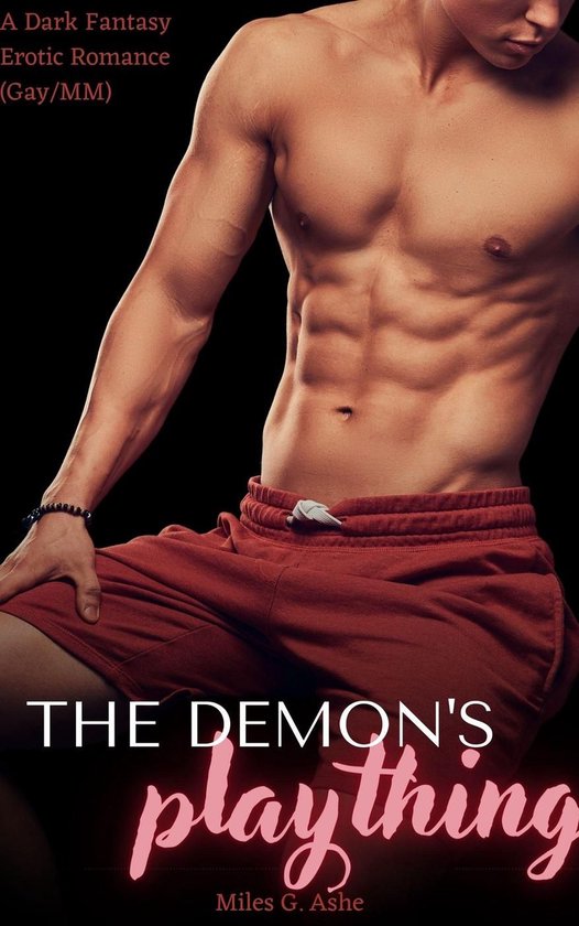 The Demon's Plaything: A Dark Fantasy Erotic Romance (Gay/MM)