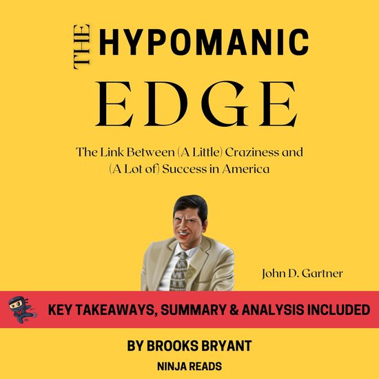 Summary: The Hypomanic Edge