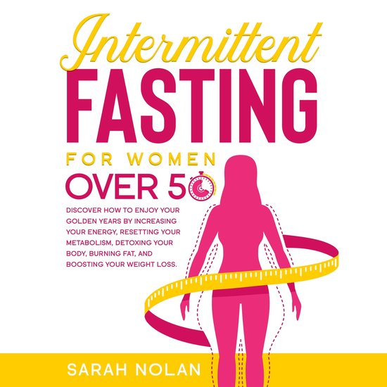 Intermitting Fasting Over 50