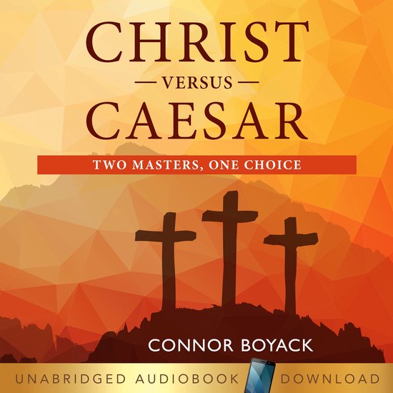 Christ Versus Caesar