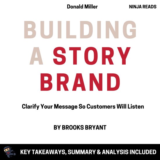 Summary: Building a StoryBrand