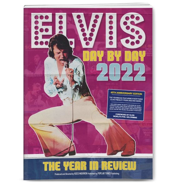 Elvis Presley - Elvis Day by Day 2022 - Het Jaar in Reviews Boek Softcover