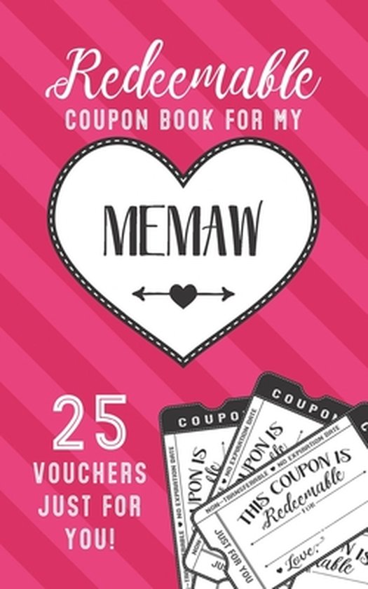 Redeemable Coupon Book For My Memaw 25 Vouchers Just For You: Fill in the Blank Coupon Book DIY Ticket Style Vouchers Booklet - Classy Black and White