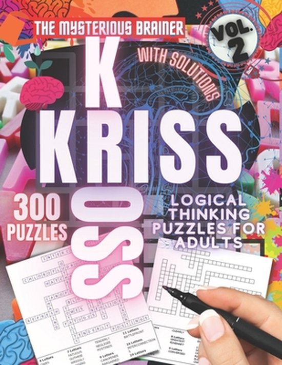 300 Kriss Kross Logical Thinking Puzzle Book, Vol. 2